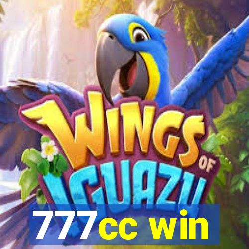 777cc win